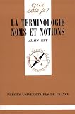 La Terminologie: Noms et notions