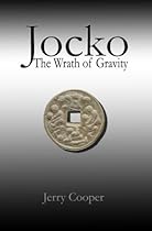Jocko: The Wrath of Gravity Jocko: The Wrath of Gravity