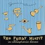 The Funky Misfit