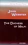 Oxford Student Texts: John Webster: The Duchess of Malfi