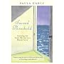 Sacred Threshold: Crossing the Inner Barriers to a Deeper Love