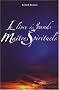 Le livre des grands ma�tres spirituels