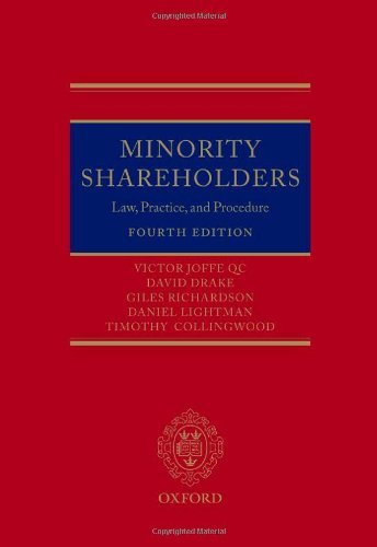 Minority Shareholders: Law, Practice and Procedure