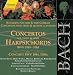 Bach;Concs for 3 & 4 Harpsicho