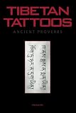 Tibetan Tattoos Ancient Proverbs