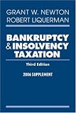 Bankruptcy & Insolvency Taxation: 2006 Supplement