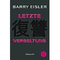 Letzte Vergeltung: Der sechste Auftrag f�r den Tokio Killer