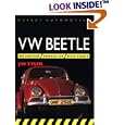 Vw Beetle: Restoration Preparation Maintence (Osprey Restoration Guides) by Jim Tyler