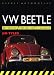 Search : Vw Beetle: Restoration/Preparation/Maintence (Osprey restoration guides)