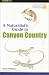 Naturalist's Guide to Canyon Country by David B. Williams ISBN 1560447834