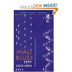 Mali Blues: Traveling to an African Beat