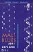 Mali Blues: Traveling to an African Beat