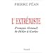 L'Extr�miste : Fran�ois Genoud, de Hitler � Carlos