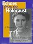 Echoes From The Holocaust: Memoir