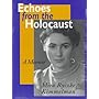 Echoes from the Holocaust: A Memoir