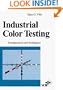 Industrial Color Testing: Fundamentals and Techniques