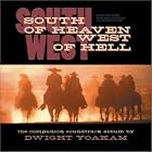 Click here to buy South of Heaven West of Hell by  Dwight Yoakam .