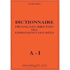 Dictionnaire fran�ais-breton des expressions figur�es (2 volumes)