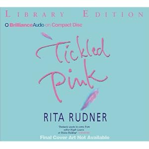 Tickled Pink: A Comic Novel by Rita Rudner