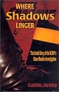 Where Shadows Linger