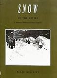 Snow in the Cities: A History of America’s Urban Response