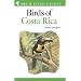 Birds of Costa Rica (Helm Field Guides)