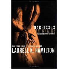 Narcissus in Chains (Anita Blake Vampire Hunter)