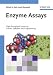 Enzyme Assays and Enzyme Profiling: High Throughput Screening, Genetic Selection and Fingerprinting