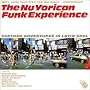 The NuYorican Funk Experience, Vol. 2: Further Adventures in Latin Soul The NuYorican Funk Experience, Vol. 2: Further Adventures in Latin Soul