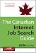 The Canadian Internet Job Search Guide, 2004 Edition
