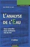 L'Analyse de l'eau : Eaux naturelles, eaux r�siduaires, eau de mer
