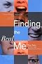 Finding the Real Me: True Tales of Sex and Gender Diversity