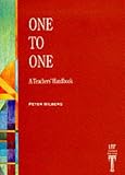 One to One: A Teachers' Handbook
