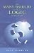  : The Many Worlds of Logic