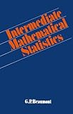 Intermediate mathematical statistics