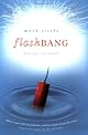 Flashbang: How I Got Over Myself