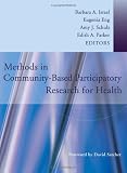 Methods in Community-Based Participatory Research for Health