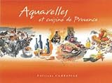 Revue Campanile  / Aquarelles et cuisine de Provence