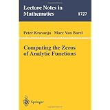 computing the zeros of analytic functions lecture notes in mathematics vol 1727