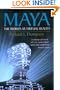 Maya: The World as Virtual Reality