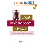 Health Psychology in Practice