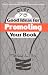 Over 75 Good Ideas for Promoting Your Book