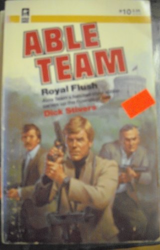 Royal Flush (Able Team # 10)