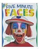 5 MINUTE FACE PAINTINGBOOK