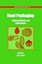 Food Packaging: Testing Methods and Applications (ACS Symposium)