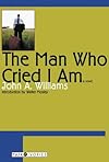 The Man Who Cried I Am (Tusk Ivories)