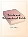 Trials and Triumphs of Faith