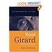Rene Girard: Violence and Mimesis (Key Contemporary Thinkers)