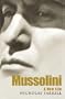 Mussolini: A New Life