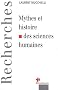 Mythes et histoires de sciences humaines